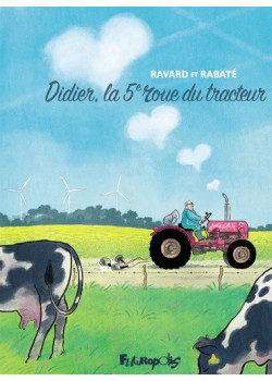 Didier, la 5? roue du tracteur