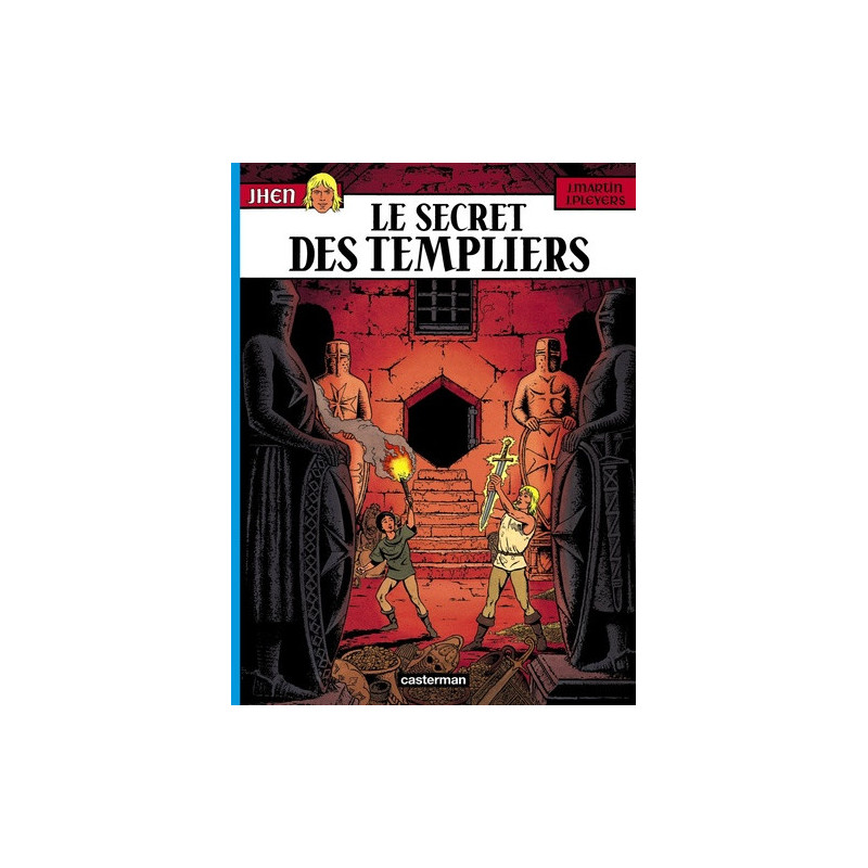 Le Secret des Templiers