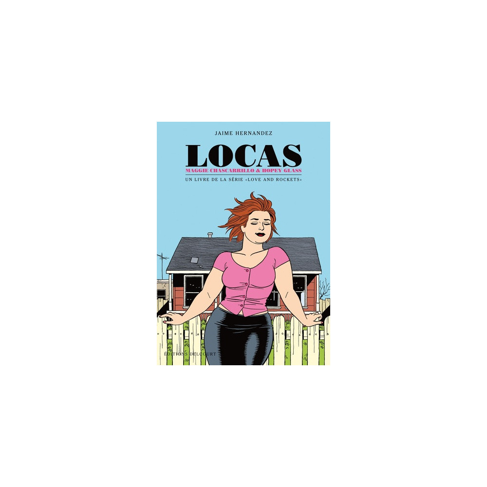 Locas, Maggie Chascarrillo and Hopey Glass
