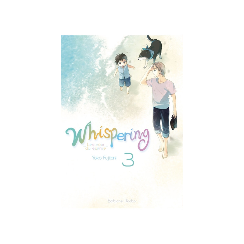Whispering, les voix du silence - tome 3