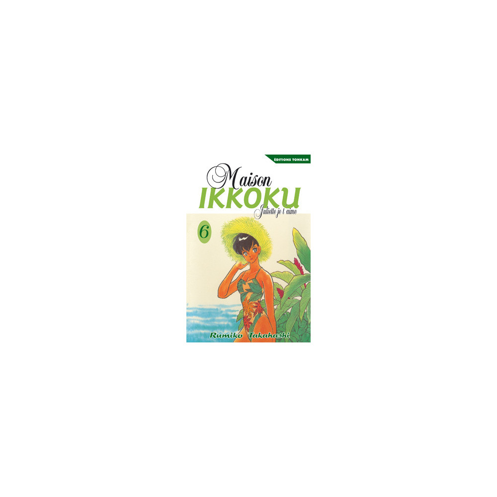 Maison Ikkoku T06