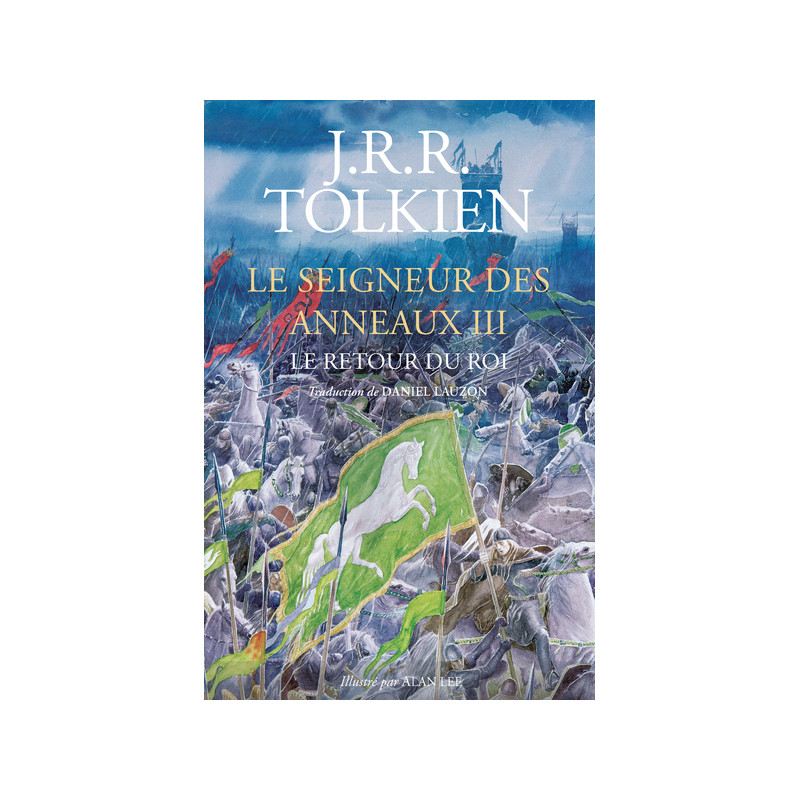 Le Seigneur des Anneaux - T3 Le retour du Roi Relié