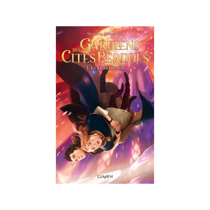 Gardiens des Cités perdues - tome 3 Le Grand Brasier