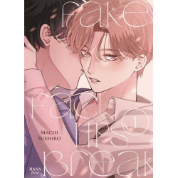 Fake Fact Lips Break - Tome 01