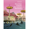 Douzième congrès des bonnes vibrations