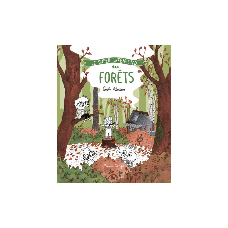 Le Super week-end des forêts