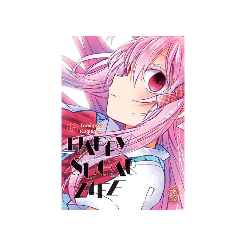 Happy Sugar Life - Tome 05