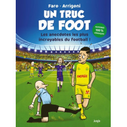 UN TRUC DE FOOT - Nouvelle...