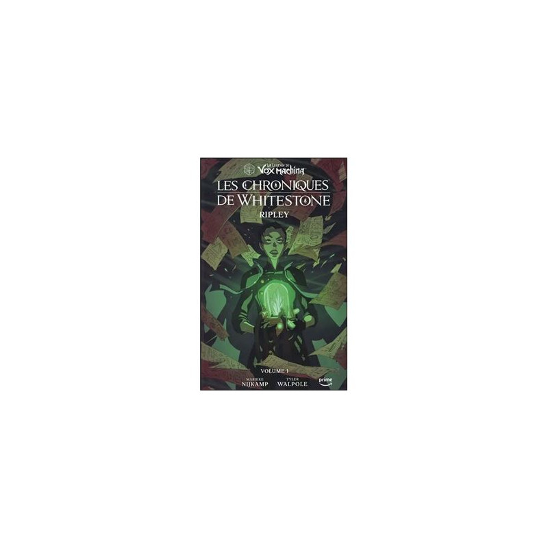 La Légende de Vox Machina - Les Chroniques de Whitestone