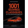 Les 1001 oeuvres classiques qu'il faut avoir écoutées dans sa vie