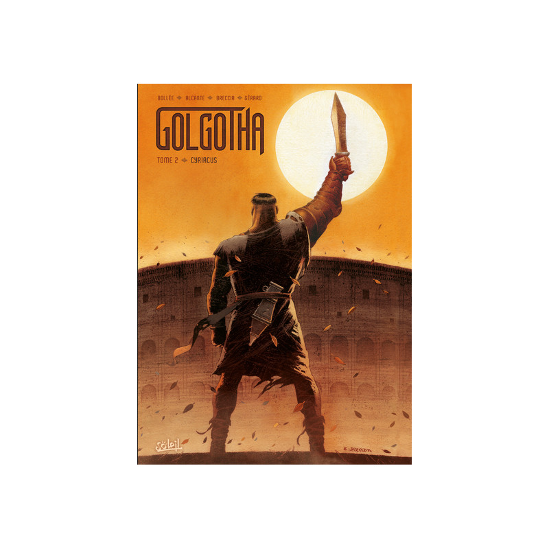 Golgotha T02 - Cyriacus