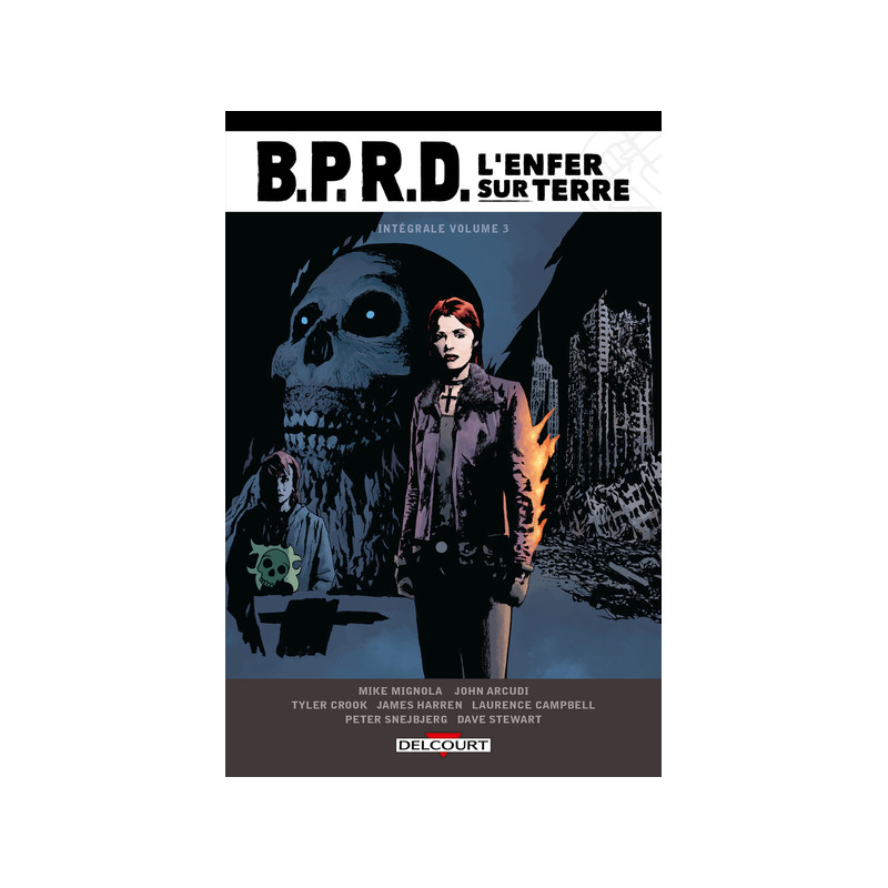 BPRD - L'Enfer sur Terre - Intégrale T03