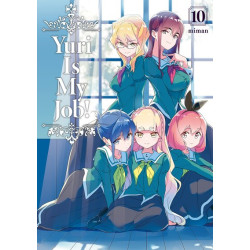 Yuri Is My Job! - Tome 10