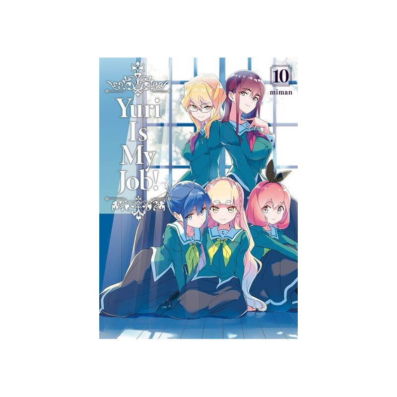 Yuri Is My Job! - Tome 10