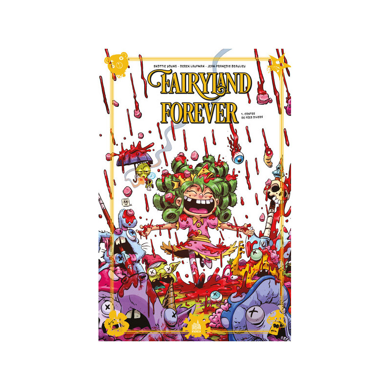 Fairyland Forever tome 1
