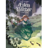 Eden Glitter - Tome 2 - Le Monde à l'envers