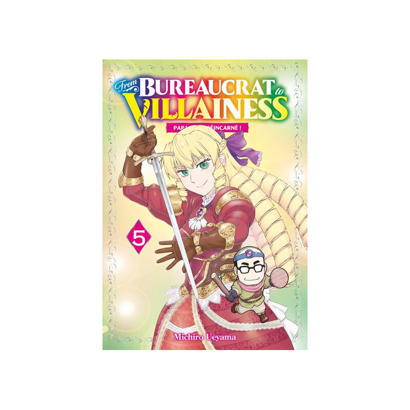 From Bureaucrat to Villainess - Tome 05