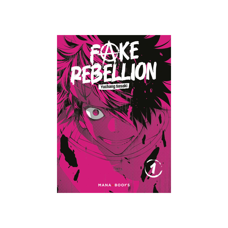 Fake Rebellion T01