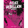 Fake Rebellion T01
