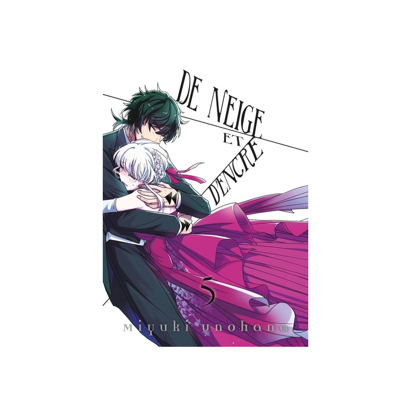 De neige et d'encre T05