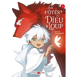 Aux côtés du Dieu-Loup -...