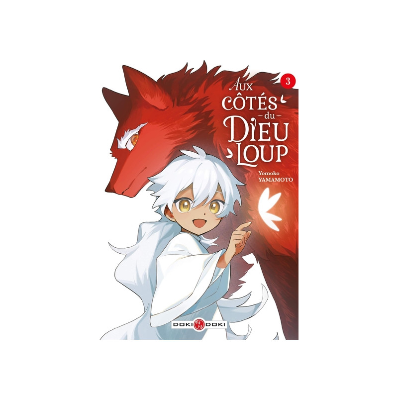 Aux côtés du Dieu-Loup - vol. 03