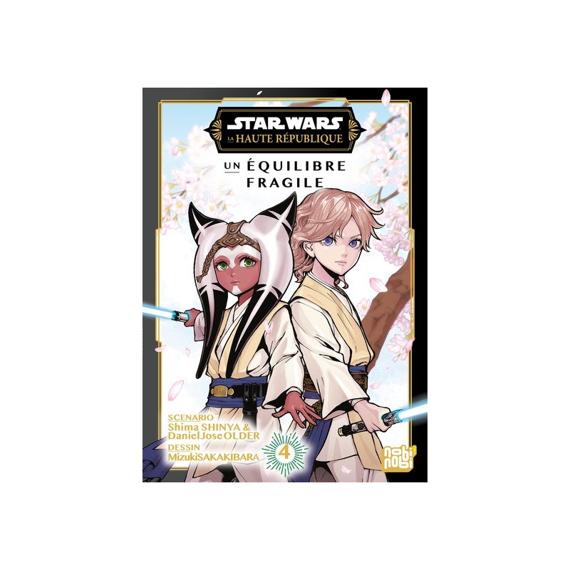 Star Wars - La Haute République - Un équilibre fragile - T04