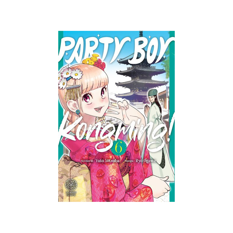 Party Boy Kongming! - Tome 06