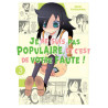 Watamote : Je ne suis pas populaire, et c'est de votre faute! - Tome 03