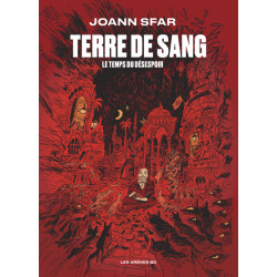 Terre de sang - Le temps du...
