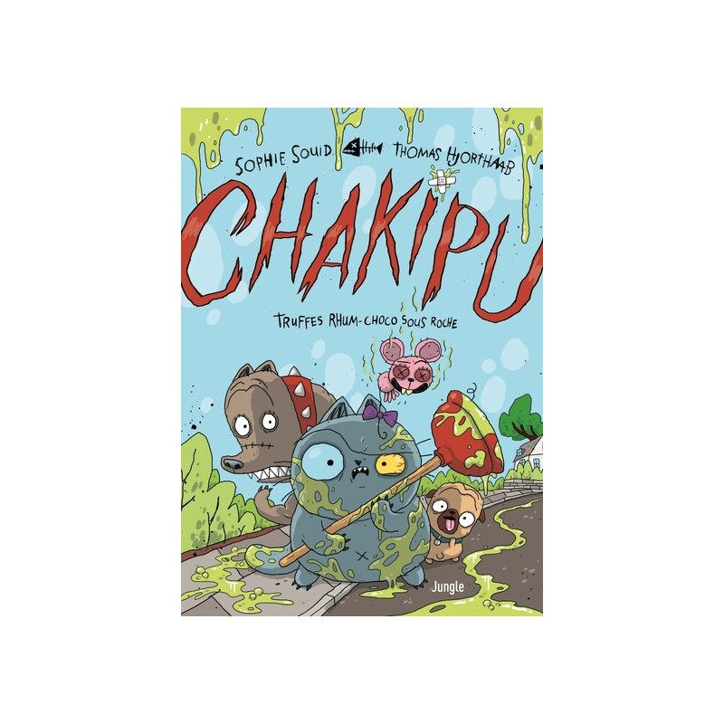 Chakipu - Tome 2 Truffes rhum-choco sous roche