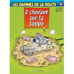 Les Damnés de la route -...