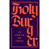 Holyburger