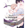 Sous le masque du loup - Tome 02