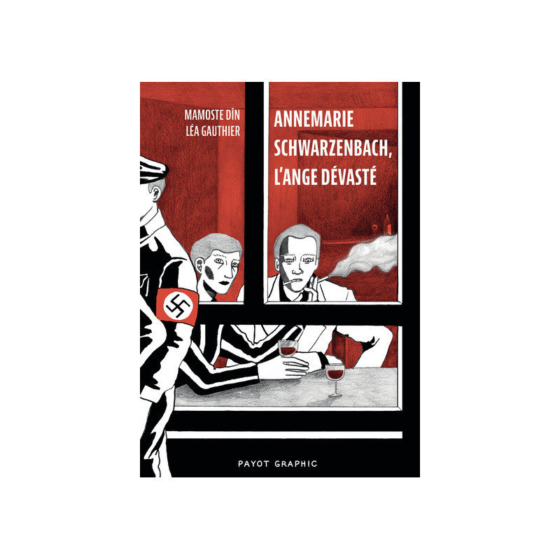 Annemarie Schwarzenbach, l'ange dévasté