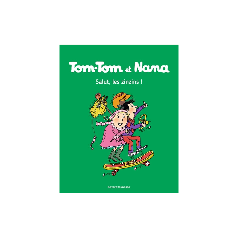 Tom-Tom et Nana, Tome 18