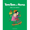 Tom-Tom et Nana, Tome 18
