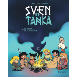 Sven et Tanka - Tome 2 - Le...