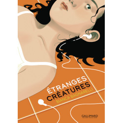 Étranges créatures