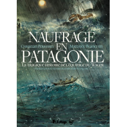 Naufrage en Patagonie