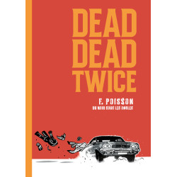 Dead Dead Twice