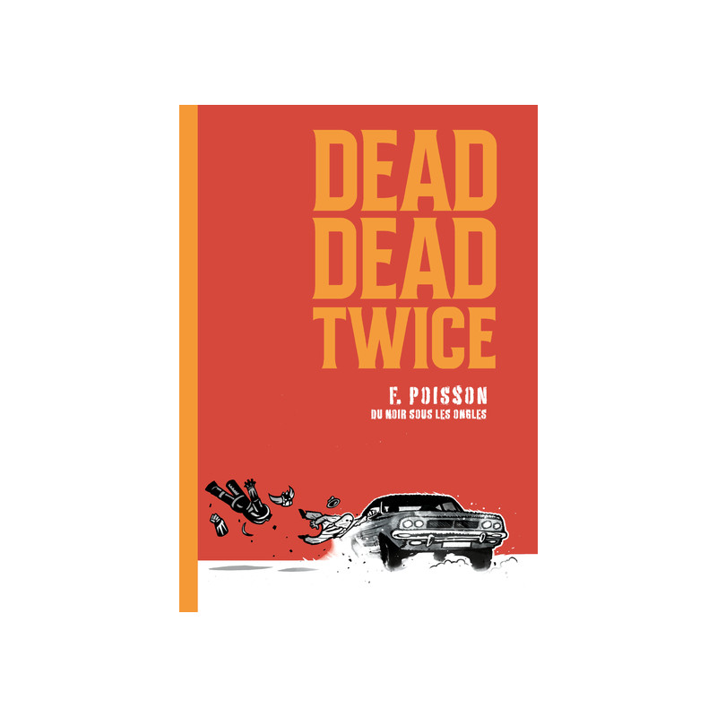 Dead Dead Twice