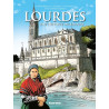 Lourdes, a thousand-year history