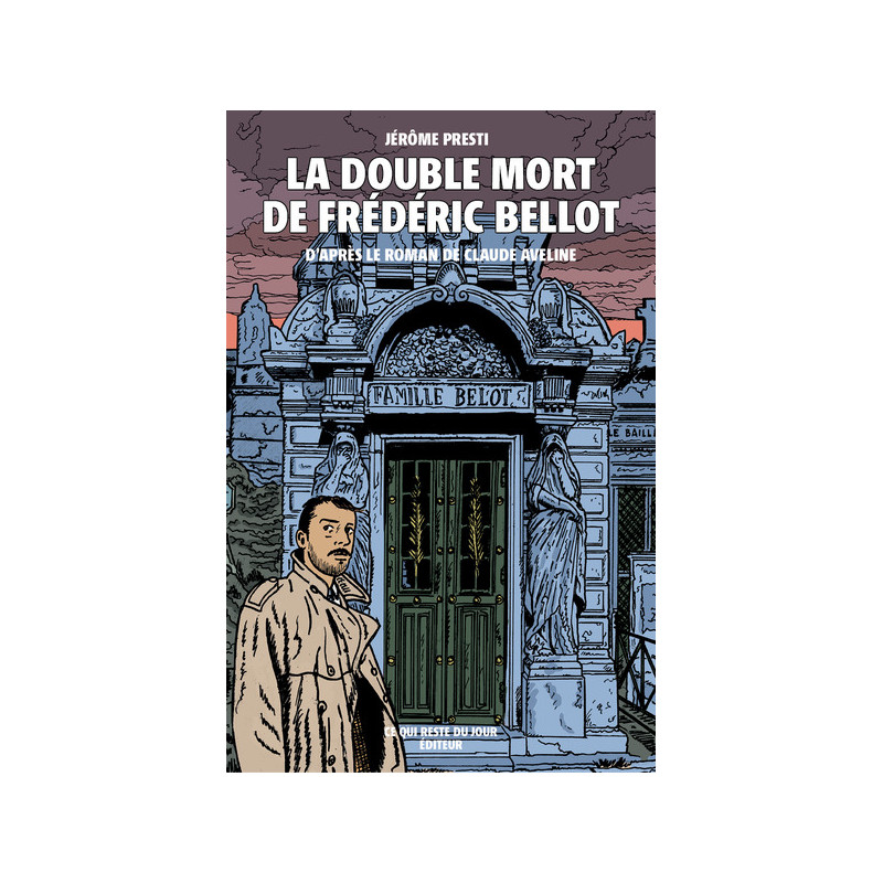 La double mort de Frédéric Bellot
