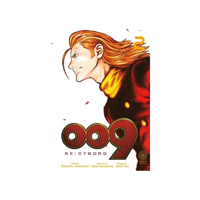 RE: CYBORG 009 - Tome 02