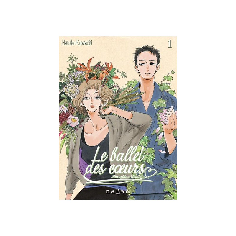 Le ballet des coeurs - Tome 01