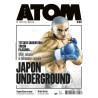 ATOM 33 : Japon Underground