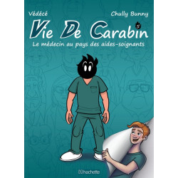 VIE DE CARABIN 5