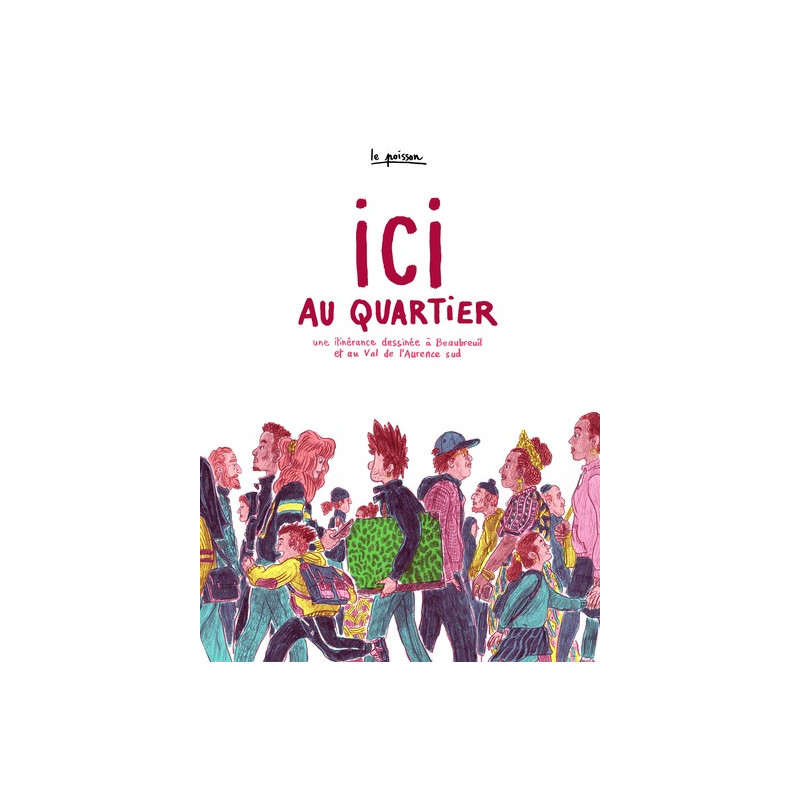 Ici au quartier