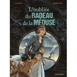 L'oubliée du radeau de la...